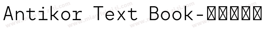 Antikor Text Book字体转换